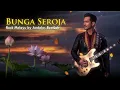Bunga Seroja Versi Rock - Cover by Andalas BeatLab 