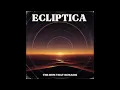 Lagu Ecliptica - The Hum That Remains (Full Album) 70s Psychedelic Rock | Progressive Rock