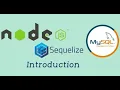 - Introduction Node with Sequelize in Hindi Node js with Sequelize ORM