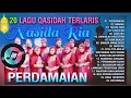 Qosidah Terlaris Dan Terpopuler Nasida Ria _ Perdamaian _ Anakku _ Tahun 2000 _ Keadilan _ Jasa ibu