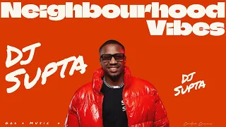 dj supta neighborhood vibes