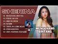 Download Lagu MENGENANG BINTANG - PERGILAH KAU | SHERINA MUNAF | ALBUM POP INDO PALING TERKENAL ERA 2000-AN