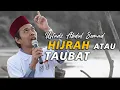 Download Lagu Hijrah Dulu atau Taubat Dulu? Jawaban UAS yang Bikin Merinding! | Ceramah Ustadz Abdul Somad 2025