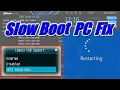 Lagu Slow Boot PC Fix