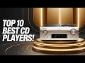 Lagu Top 10 beste cd-spelers 2025 β Koop er geen voordat je dit ziet!