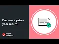 How do I prepare a prior-year return - TurboTax Support