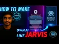 How to Make Your Own Jarvis AI Assistant Step by Step Tutorial 2025