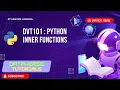 Lecture 21 - Python Inner Functions Explained in Hindi Nested Functions Closures Real Use Cases