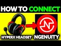 How To Connect HyperX Headset to NGENUITY 2025 - Step by Step