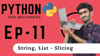 Python for Beginners Ep - 11 String and List Splicing Tamil code io