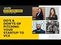 The Do s and Don ts of Pitching Your Startup to VCs - Newchip ODW