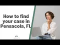 Learn to search for your case in Escambia County FL - Legal Lotus Miami Trial Family Lawyers