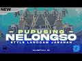 Download Lagu DJ PUPUSING NELONGSO - STYLE NEW REBORN MENGKANE VIRAL TIK-TOK TERBARU 2025
