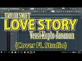 Download Lagu Taylor Swift - Love Story Versi Koplo Jaranan(FL Studio)