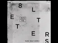 Download Lagu Why Don't We: 8 Letters [Rawi Beat Remix] (Audio)