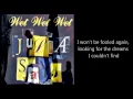 Download Lagu WET WET WET - Julia Says with lyrics