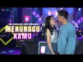 Download Lagu MENUNGGU KAMU - UCIE SUCITA FT. DAVID CHANDRA | Lihat aku sayang yang sudah berjuang