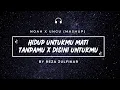 Download Lagu NOAH X UNGU - Hidup Untukmu Mati Tanpamu X Disini Untukmu || Mashup