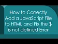How to Correctly Add a JavaScript File to HTML and Fix the is not defined Error