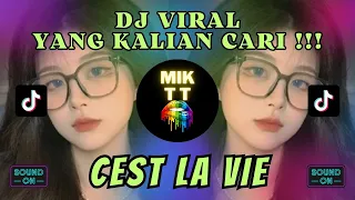 Download DJ CEST LA VIE VIRAL TIKTOK | DJ VIRAL TIKTOK MINGGU INI | DJ VIRAL YANG KALIAN CARI ! MP3