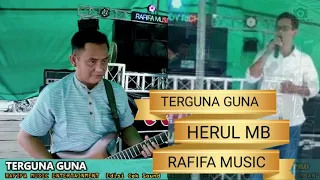 Download RAFIFA MUSIC-TERGUNA GUNA // LIVE PALAMRAYA // EDISI CEK SOUND // SHAPA WG MP3