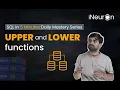 UPPER and LOWER functions in SQL SQL Tutorial