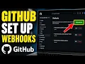 How to download and set up webhooks with GitHub - Step By Step