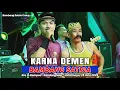 Download Lagu Karna Demen Voc. Bambang Satria || Bambang Satria Group || Kemped, 25 Juni 2025