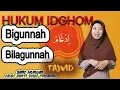 Lagu IDGHAM (IDGOM) BIGUNNAH DAN BILAGUNNAH, HUKUM NUN SUKUN DAN TANWIN BAGIAN 3|BELAJAR TAJWID AL QURAN
