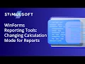 WinForms Reporting Tools Changing Calculation Mode for Reports Shot on v2019