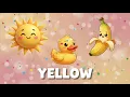 Learn Colors for Kids Yellow Red Blue Green More