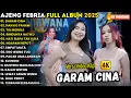 Lagu GARAM CINA - NAN KO PAHAM - TIA MONICA -  AJENG FEBRIA FULL ALBUM TERBARU 2025