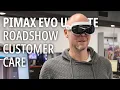 Progress Update Pimax EVO update AU roadshow new face mask
