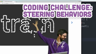 Coding Challenge Steering Behaviors