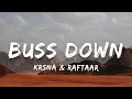 Kr$na & Raftaar - Buss Down | (Lyrics) | Your Truly | Musicgenree