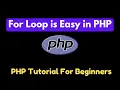 For Loop in PHP PHP Tutorial For Beginners