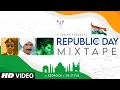 Download Lagu Republic Day MixTape By KEDROCK \u0026 SD Style | T-Series | Republic Day Special Mix 2023