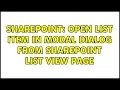 Sharepoint Open List Item in Modal Dialog from SharePoint List View Page 2 Solutions