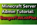 Minecraft Admin How-To BungeeTabListPlus FREE