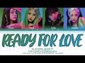 (BLACKPINK x PUBG COLLAB) BLACKPINK (블랙핑크) - Ready For Love Lyrics