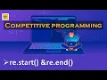 re start re end - Regular Expressions