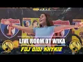 NEW LIVE ROOM OT WIKA MUSIK PERFORM FDJ QIQI KHYKIE FULL DJ