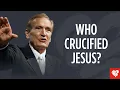 Adrian Rogers Who Crucified Jesus Christ