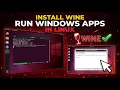 How to Install Wine on Linux Run Windows Apps Easily