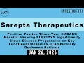 Lagu Sarepta Therapeutics (SRPT) EMBARK Study 3 Year Topline Results