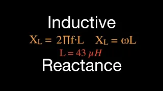 RLC Circuits 2 of 19 How to Calculate Inductive Reactance