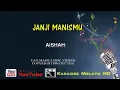 Janji manis mu - Aishah  Karaoke tanpa vokal