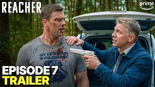 Reacher Season 4 Episode 7 Trailer is INSANE!