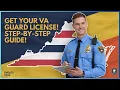 How to Get a Security Guard License in Virginia 2025