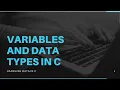 5 Variables And Data Types In C